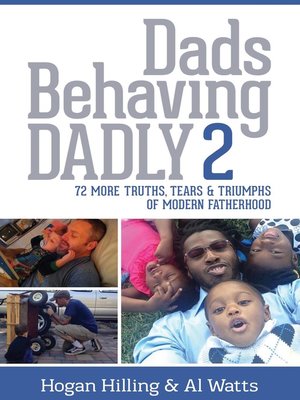 cover image of Dads Behaving Dadly 2